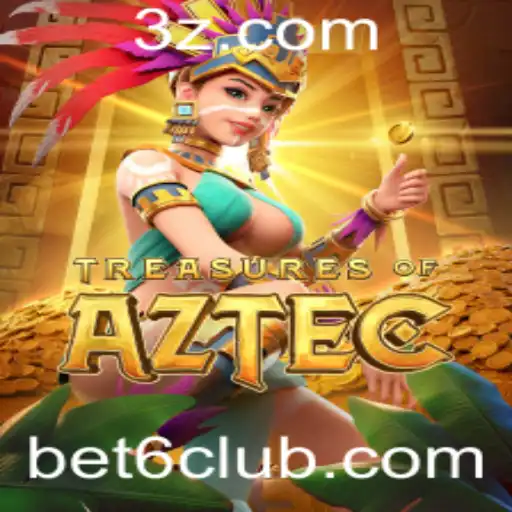 Explorando o Mundo do Jogo TreasuresofAztec e a Estratégia bet6