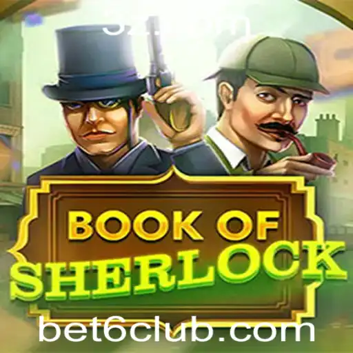 Explorando o Fascinante Mundo de 'Book Of Sherlock': Um Jogo Cheio de Intrigas