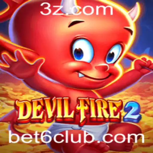 Explorando DevilFire2: O Novo Fenômeno de Jogos Com 'bet6'