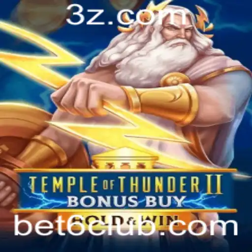 Descubra a Emoção de TempleofThunderIIBonusBuy com Destaque para bet6